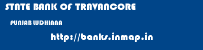 STATE BANK OF TRAVANCORE  PUNJAB LUDHIANA    banks information 